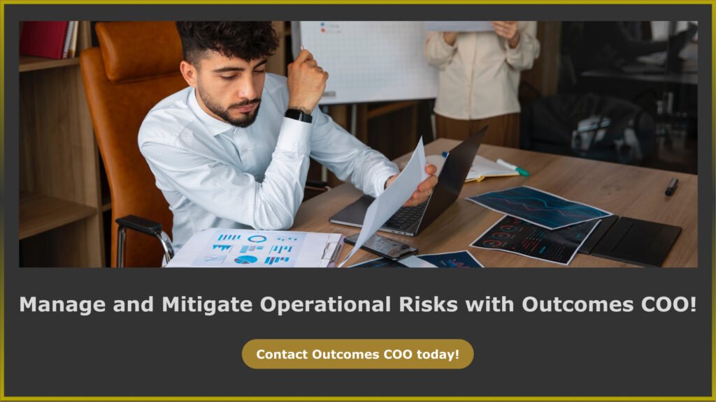 Manage and Mitigate Operational Risks with Outcomes COO