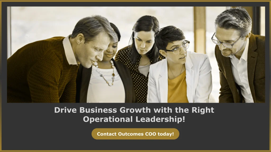 Drive Business Growth with the Right Operational Leadership